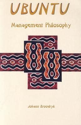 Ubuntu: Management Philosophy by Johann Broodryk