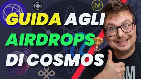 Airdrop Cosmos Guida Definitiva 2024 Strategia Per Massimizzare Gli Airdrop Youtube