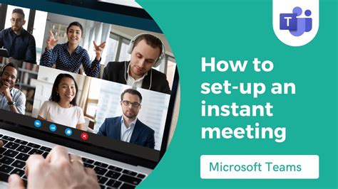 How To Set Up An Instant Meeting In Teams Youtube