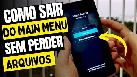 Como Sair Da Tela MAIN MENU Recovery De Qualquer Celular Xiaomi Sem