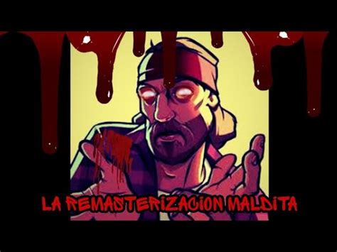 LA REMASTERIZACIÓN MALDITA DE GTA SAN ANDREAS Creepypasta Loquendo