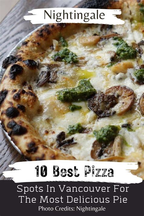 The Best Pizza Spots In Vancouver