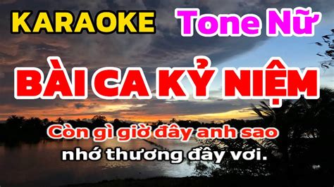 Karaoke Bài Ca Kỷ Niệm Tone Nữ Nhạc Sống Karaoke Tuấn Anh Nhạc Sống