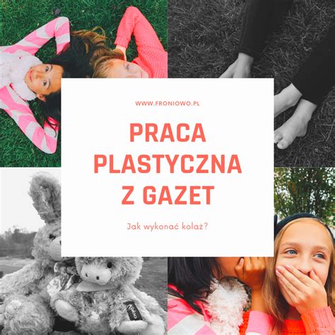 praca plastyczna Froniowo Edukacja dla nauczycieli i rodziców