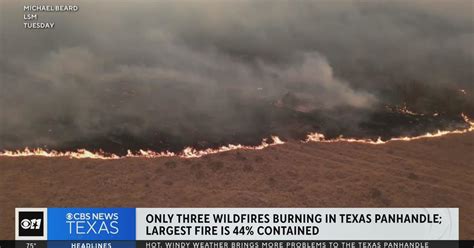 Only 3 Fires Still Burning In The Texas Panhandle Cbs Texas