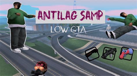 Aporte Gta Anti Lag Samp Fps Up Gta In Desc Youtube