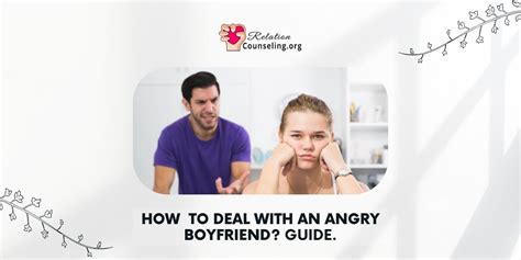 My Boyfriend Has Anger Issues 8 Authentic Ways To Deal