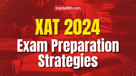 Xat Exam Last Minute Preparation Tips And Strategies