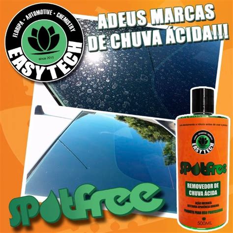 Spotfree Removedor de Chuva Ácida Easytech 500ML LOJAO CAR XPRO