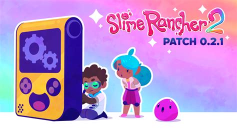 Slime Rancher 2 Official News - Slime Rancher 2