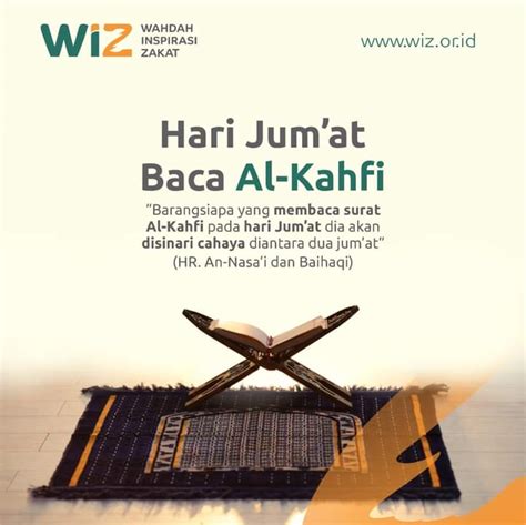 Manfaat Membaca Surah Al Kahfi Di Hari Jumat WAHDAH INSPIRASI ZAKAT