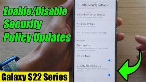 Galaxy S22s22ultra How To Enabledisable Security Policy Updates Youtube