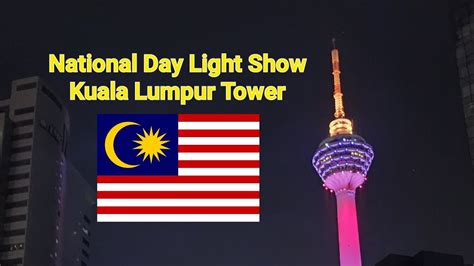 National Day Merdeka Light Show Menara Kuala Lumpur KL Tower With