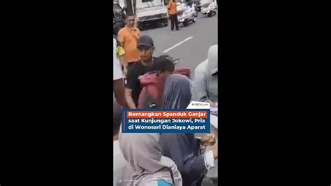 Bentangkan Spanduk Ganjar Saat Kunjungan Jokowi Pria Di Wonosari