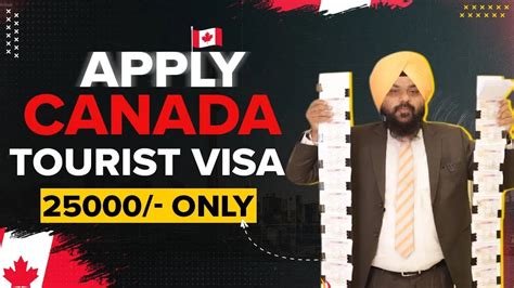 Apply Canada Tourist Visa Only 25000 Canada Visitor Visa Updates 2024