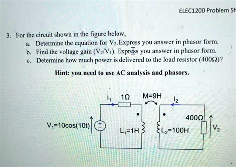 Solved Elec1200 Problem 3 For The Circuit Shown In The Figure Below A Determine The Equation