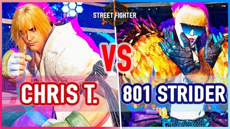 SF6 Chris Tatarian Ken Vs 801 Strider Manon Street Fighter 6