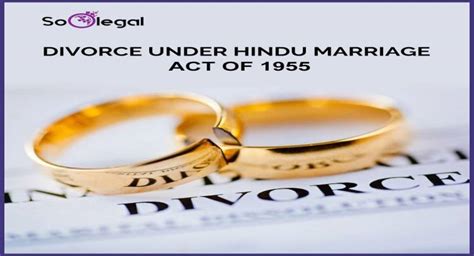 Divorce Under Hindu Marriage Act Of 1955 Soolegal