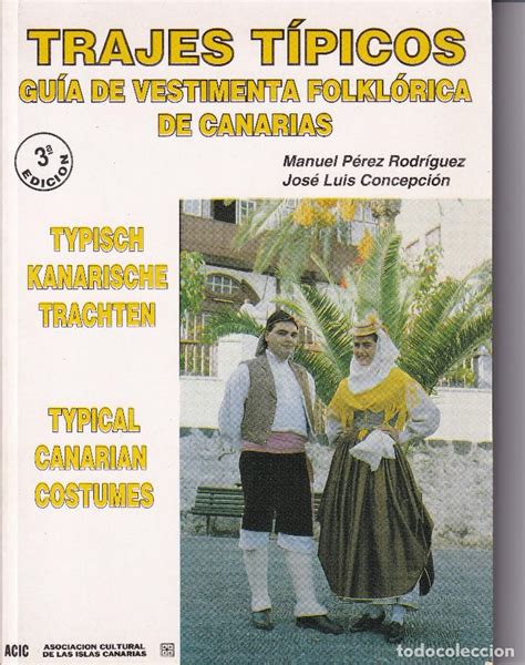 Trajes Tipicos Vestimenta Folklorica De Canarias Atelier Yuwa Ciao Jp