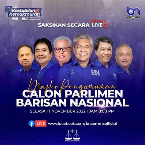 Rasmi Senarai Calon Barisan Nasional Bn Bagi Pru