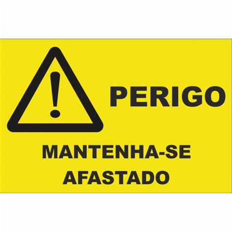 Perigo Mantenha Se Afastado