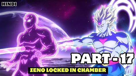 What If Zeno Locked In Time Chamber Part 17 Dead Goku Hindi Dbs