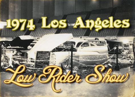 '74 LA Low Rider Show - Custom Car Chronicle