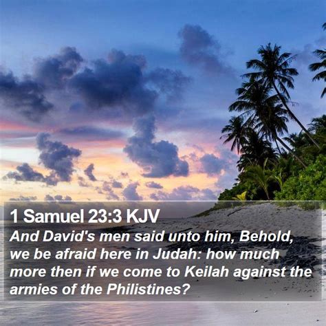 Samuel Kjv And David S Men Said Unto Him Behold We Be