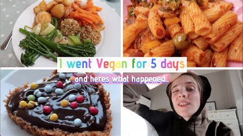 I Went Vegan For 5 Days And Heres What Happened Youtube