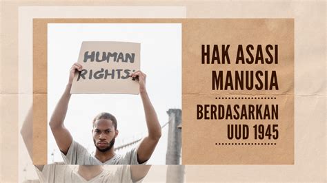 Hak Asasi Manusia Berdasarkan Uud