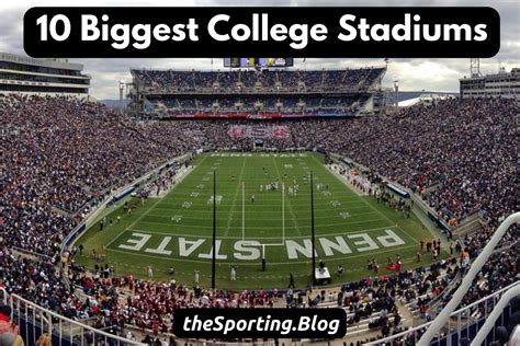 The 10 Biggest College Football Stadiums — The Sporting Blog