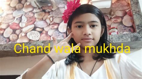 Chand Wala Mukhdadancevandana Amazing World Youtube