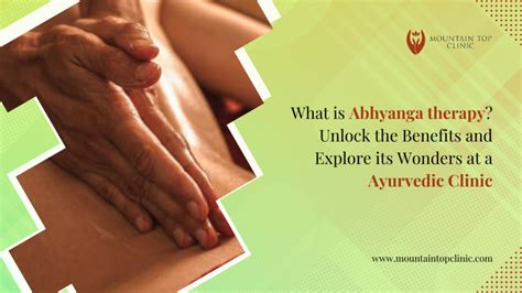 What Is Abhyanga Therapy Unlock The Benefits And Explore Its Wonders