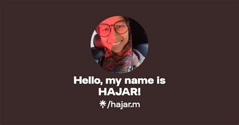 Hello My Name Is Hajar Linktree