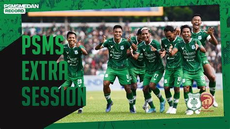 PSMS EXTRA SESSION PSMS Medan Vs Sriwijaya FC Liga 2 2022 2023