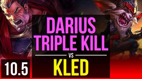 Darius Vs Kled Top 5 Early Solo Kills Triple Kill 9 Solo Kills