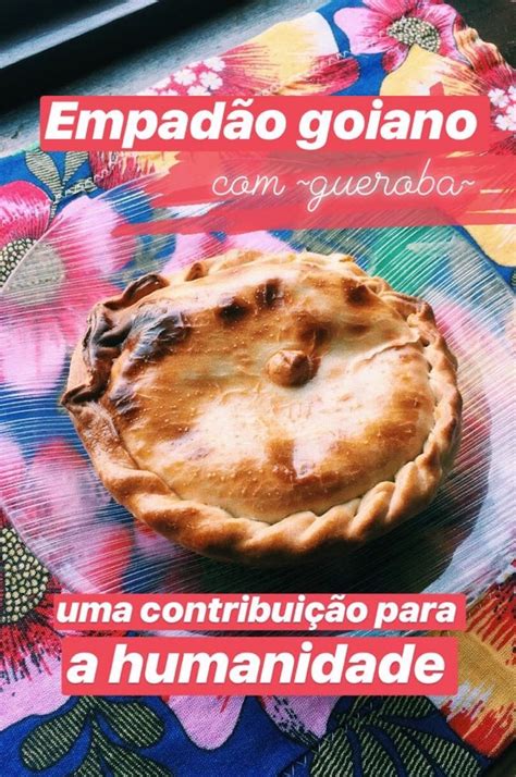 Comidas Realmente T Picas De Goi S Melhores Pratos E Doces