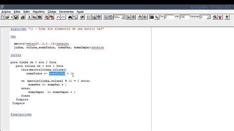Algoritmo Visualg Soma Dos Elementos De Uma Matriz 3x3 Youtube