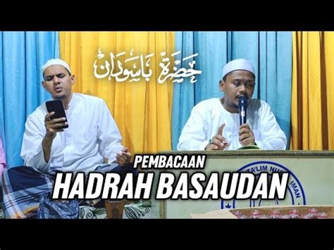 Hadrah Basaudan Bersama Habib Fahmi Bin Sholeh Assegaf Majelis Nurul