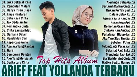 Arief Feat Yollanda Full Album Terbaru Lagu Pop Melayu Terbaru