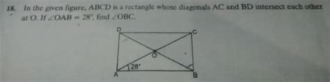 In The Given Figure Abcd Is A Rectangle Whose Diagonals Ac And Bd | The ...