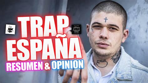 Trap EspaÑa Resumen Y OpiniÓn Youtube