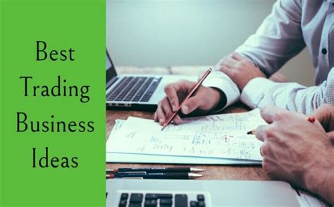 Best Trading Business Ideas In India For High Profit