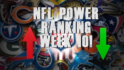 Nfl Week 10 Power Ranking Youtube