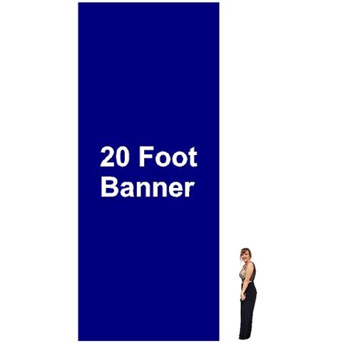 20 Foot Tall By Various Widths Custom Vinyl Banners - Lets Go Banners