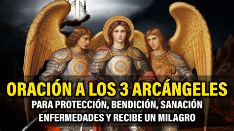 Oraci N A Los Arc Ngeles Para Protecci N Bendici N Sanaci N