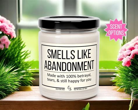 Smells Like Abandonment Candle Moving Away Gift Coworker Leaving