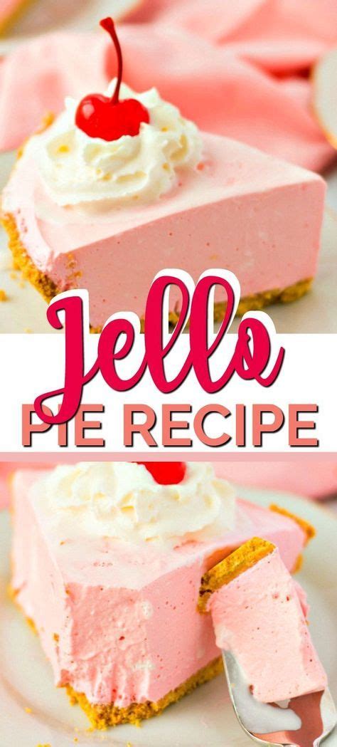 This Strawberry Jello Pie Is The Perfect Cool And Creamy Treat To Enjoy