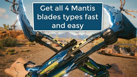 Cyberpunk 2077 All 4 Mantis Blades Variations Locations Fast And Easy