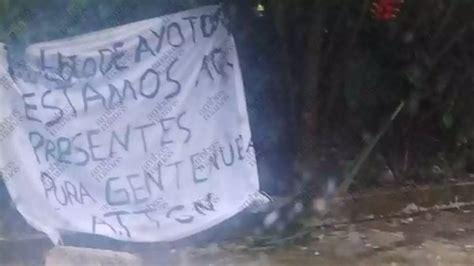 Aparecen Narcomantas En Ayotoxco Hueytamalco Y Tenampulco Las Firma